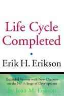 The Life Cycle Completed di Erik H. Erikson, Joan M. Erikson edito da W W NORTON & CO