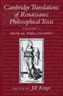 Cambridge Translations Of Renaissance Philosophical Texts 2 Volume Paperback Set edito da Cambridge University Press