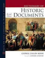 Dictionary of Historic Documents di George C. Kohn edito da Facts On File Inc