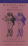 Knowledge and Mortality di Sherryll S. Mleynek edito da Lang, Peter