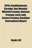 1970s Establishments: Karaoke, Navi Mumb di Books Llc edito da Books LLC, Wiki Series