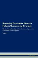 Reversing Premature Ovarian Failure di Health Central edito da Raw Power