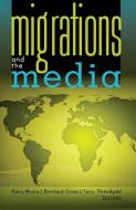 Migrations and the Media edito da Lang, Peter