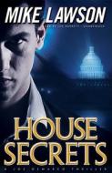 House Secrets: A Joe DeMarco Thriller [With Earbuds] di Mike Lawson edito da Findaway World