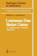 Continuous-Time Markov Chains di William J. Anderson edito da Springer New York