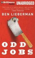 Odd Jobs di Ben Lieberman edito da Brilliance Corporation