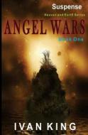 Suspense: Angel Wars [Suspense Books] di Ivan King edito da Createspace