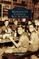 Monmouth Council Boy Scouts di David Alan Wolverton, Dave Wolverton edito da ARCADIA LIB ED