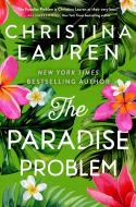 The Paradise Problem di Christina Lauren edito da GALLERY BOOKS