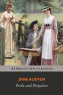 PRIDE & PREJUDICE di Jane Austen edito da BENEDICTION CLASSICS