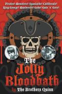 The Jolly Bloodbath di The Brothers Quinn edito da New Haven Publishing Ltd