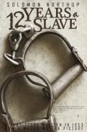 12 Years a Slave by Solomon Northup di Solomon Northup edito da Infinity