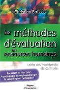 Les méthodes d'évaluation en ressources humaines di Christian Balico edito da ADIZES INST