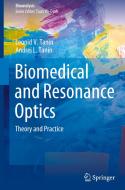 Biomedical and Resonance Optics di Andrei L. Tanin, Leonid V. Tanin edito da Springer International Publishing