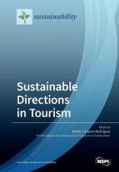 Sustainable Directions in Tourism edito da MDPI AG