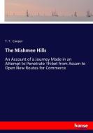 The Mishmee Hills di T. T. Cooper edito da hansebooks