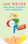 Und ewig schläft das Pubertier di Jan Weiler edito da Piper Verlag GmbH