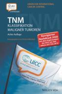 Tnm Klassifikation Maligner Tumoren: Korrigierternachdruck 2020 Mit Allen Erganzungen Der Uicc Ausden Jahren 2017 Bis 2019 di C Wittekind edito da Wiley-vch Verlag Gmbh