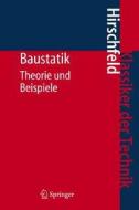 Baustatik di Kurt Hirschfeld edito da Springer-verlag Berlin And Heidelberg Gmbh & Co. Kg