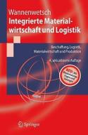 Integrierte Materialwirtschaft Und Logistik di Helmut Wannenwetsch edito da Springer-verlag Berlin And Heidelberg Gmbh & Co. Kg