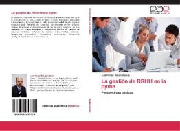 La gestión de RRHH en la pyme di Luis Héctor Bailon Garcia edito da EAE