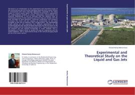 Experimental and Theoretical Study on the Liquid and Gas Jets di Khaled Harby Mohammed edito da LAP Lambert Academic Publishing