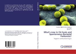 What's new in Cirrhosis and Spontaneous Bacterial Peritonitis? di Razvana Sorina Munteanu Danulescu, Anca Trifan, Alin Ciobica edito da LAP Lambert Academic Publishing