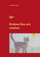 Egon di Anne Rösner-Langener edito da Books on Demand
