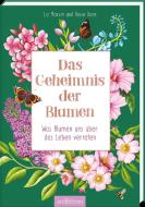 Das Geheimnis der Blumen di Liz Marvin edito da Ars Edition GmbH