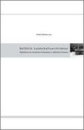 Gefühlte Landschaftsarchitektur di Hendrik Matthias Laue edito da Kassel University Press