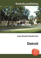 Detroit di Jesse Russell, Ronald Cohn edito da Book On Demand Ltd.