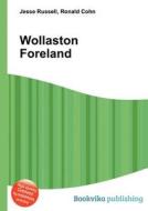 Wollaston Foreland edito da Book On Demand Ltd.