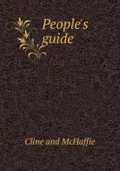The People's Guide di Cline & McHaffie edito da Book On Demand Ltd.