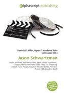 Jason Schwartzman di #Miller,  Frederic P. Vandome,  Agnes F. Mcbrewster,  John edito da Vdm Publishing House