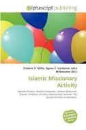 Islamic Missionary Activity edito da Vdm Publishing House