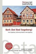 Bark (Bei Bad Segeberg) edito da Betascript Publishing
