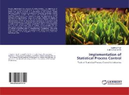 Implementation of Statistical Process Control di Jagdeep Singh, Surjit Kumar Gandhi edito da LAP Lambert Academic Publishing