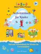 Aktivitätsbuch für Kinder di Essa M. Emson edito da Essa M. Emson