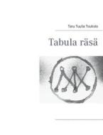Tabula räsä di Taru Tuulia Toukola edito da Books on Demand
