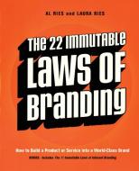 22 Immutable Laws of Branding, The di Al Ries edito da HarperBusiness