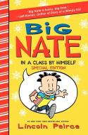Big Nate: In a Class by Himself Special Edition: Includes 16 Extra Pages of Fun! di Lincoln Peirce edito da HARPERCOLLINS