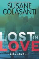 Lost in Love di Susane Colasanti edito da KATHERINE TEGEN BOOKS