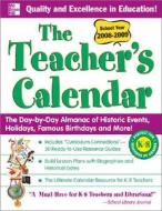 The Teacher's Calendar School Year 2008-2009 di Editors of Chase's edito da Mcgraw-hill Education - Europe