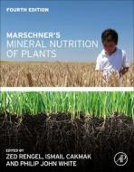 Marschner's Mineral Nutrition of Higher Plants di Horst Marschner edito da ACADEMIC PR INC