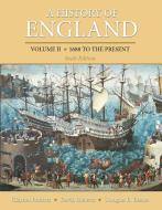 A History of England, Volume 2 di Clayton Roberts, David Roberts, Douglas R. Bisson edito da Taylor & Francis Inc
