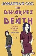 The Dwarves of Death di Jonathan Coe edito da Penguin Books Ltd