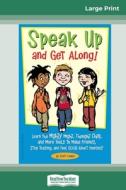 Speak Up and Get Along! di Scott Cooper edito da ReadHowYouWant