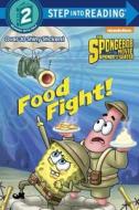 Food Fight! di Courtney Carbone edito da Random House Books for Young Readers