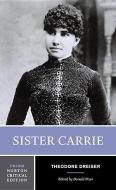 Sister Carrie di Theodore Dreiser edito da W W NORTON & CO