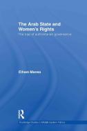 The Arab State and Women's Rights di Elham (University of Zurich Manea edito da Taylor & Francis Ltd